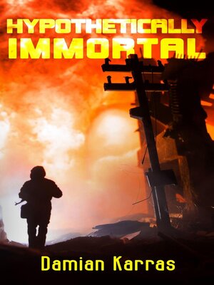 cover image of Hypothetically Immortal